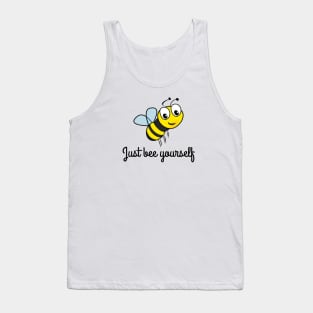 Just bee yourself Tank Top